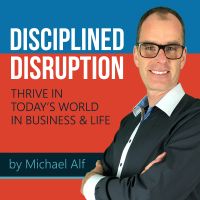 Disciplined Disruption Podcast cover