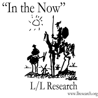 L/L Research's Podcast "In the Now" cover