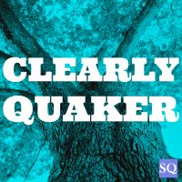 Clearly Quaker Podcast cover