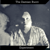 Damian Rucci Experiment cover