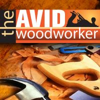 The Avid Woodworker | Woodworking | Finding that Work - Family - Woodworking Balance | Leh Meriwether cover