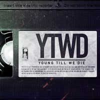 Young Till We Die cover