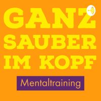 Ganz sauber im Kopf - Mentaltraining cover