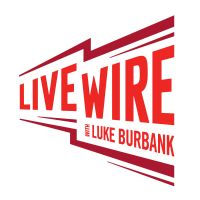 Live Wire with Luke Burbank cover