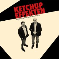 Ketchupeffekten | Affärsmodellpodden med Linus och Erik cover