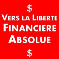 Vers la Liberté Financière Absolue cover