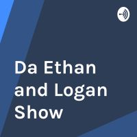 Da Ethan and Logan Show cover