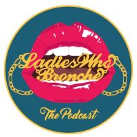 Ladies Who Bronche cover