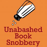 Unabashed Book Snobbery cover