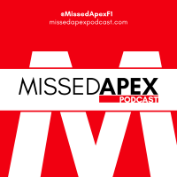 Missed Apex F1 Podcast cover