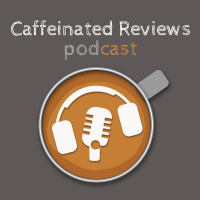 Caffeinated Reviews Podcast cover