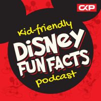 Kid Friendly Disney Fun Facts Podcast cover