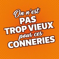 On n'est pas trop vieux pour ces conneries cover