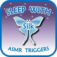 Sleep with Silk: ASMR Triggers (to help insomnia, anxiety, stress, relax, focus, meditate, ASMR) cover