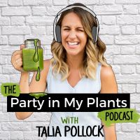 The Party in My Plants Podcast cover