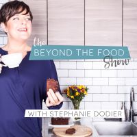 The Beyond the Food Show | Women | Empowering | Overeating | Cravings | Health | Inspiration cover