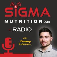 Sigma Nutrition Radio:  Evidence-Based Nutrition | Fitness | Health | Dietetics | Body Composition cover