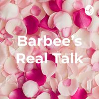 Barbee's Real Talk cover