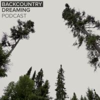 Backcountry Dreaming Podcast cover