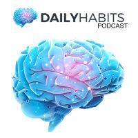Daily Habits Podcast cover