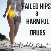 Failed Hips and Harmful Drugs cover