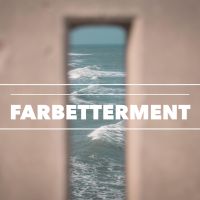 Far Betterment cover