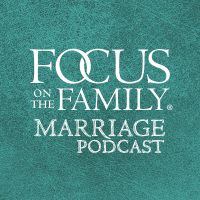 Focus on the Family Marriage Podcast cover