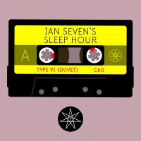 Ian Seven's Sleep Hour cover