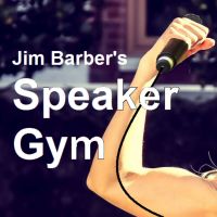 Jim Barber's Speaker Gym cover