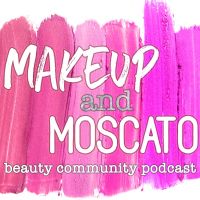 Makeup and Moscato cover