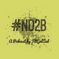 ND2B Podcast cover
