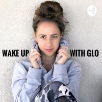 Wake Up with Glo cover