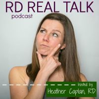 RD Real Talk - Registered Dietitians Keeping it Real cover