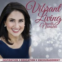 Vibrant Living With Nousha cover