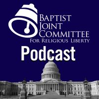 Baptist Joint Committee Podcast cover