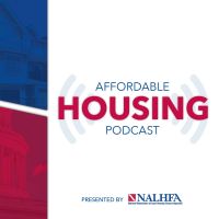 Affordable Housing Podcast Presented by NALHFA cover