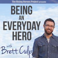 Being an Everyday Hero with Brett Culp cover