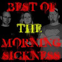 Best of the Morning Sickness Podcast cover