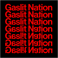 Gaslit Nation with Andrea Chalupa and Sarah Kendzior cover