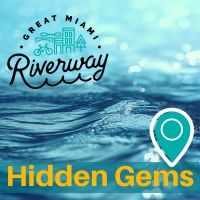 Great Miami Riverway Hidden Gems cover