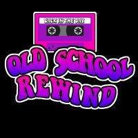 Old School Rewind cover