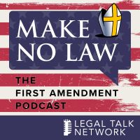 Make No Law: The First Amendment Podcast cover