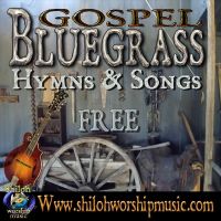 Free Bluegrass Gospel Hymns and Songs cover