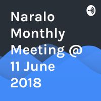Naralo Monthly Meeting @ 11 June 2018 cover