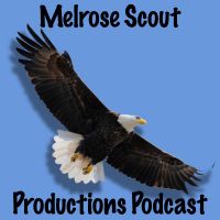 Melrose Scouting Productions Podcast cover