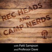 Rec Heads and Camp Nerds podcast cover
