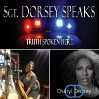 Sgt Dorsey Speaks cover