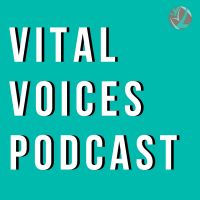 Vital Voices Podcast cover
