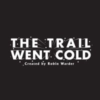 The Trail Went Cold cover