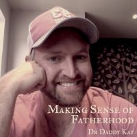 Making Sense of the Unknown Leap into Fatherhood (Podcast) cover